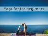 Yoga basics for beginners