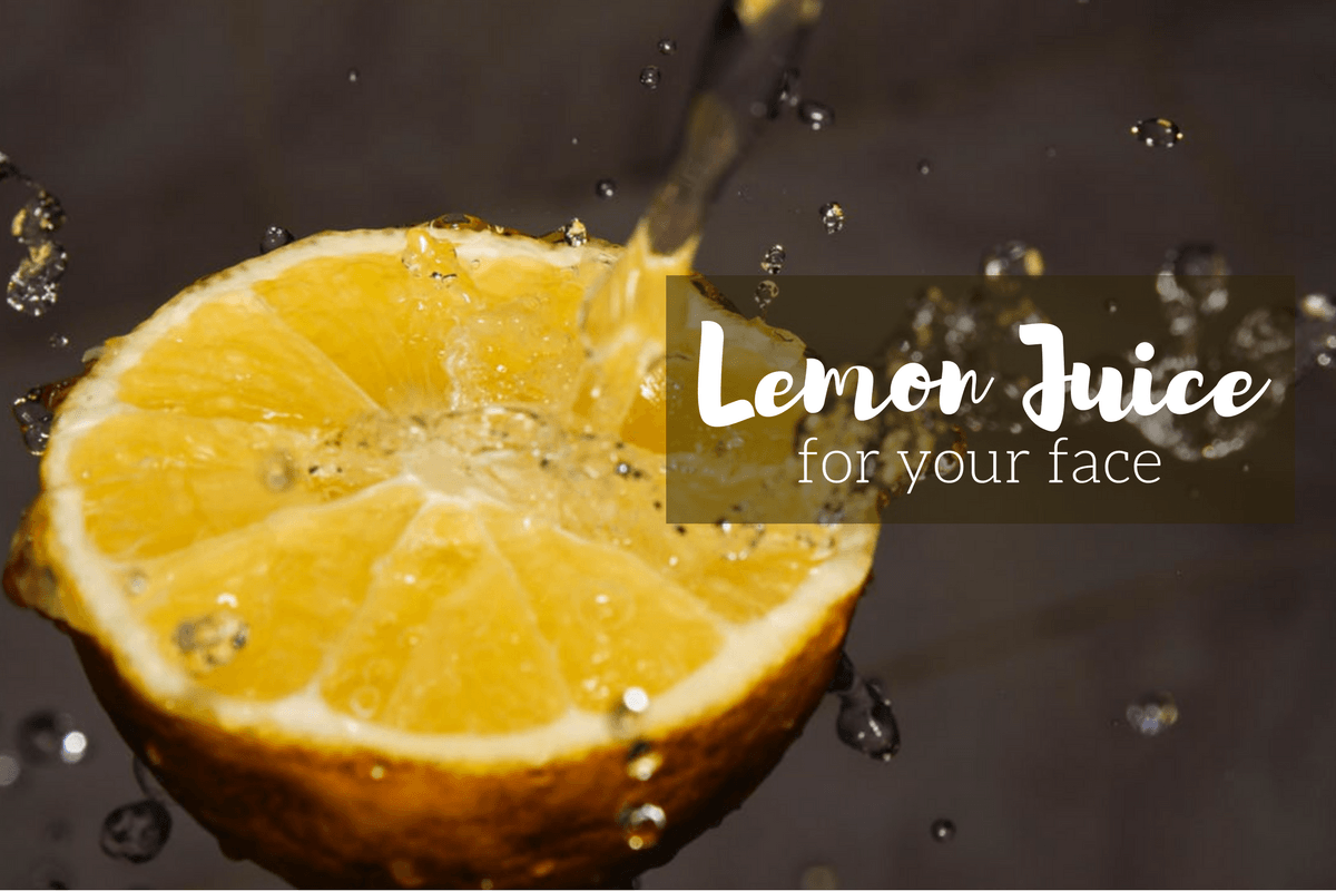 Effective Ways to Use Lemon Juice on Your Face Ayurvedum