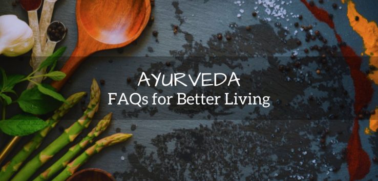ayurveda FAQs