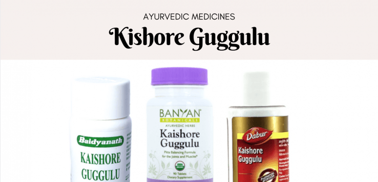 benefits of kaishore guggulu