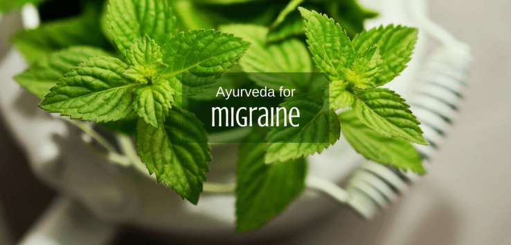 Ayurvedic treatment for migraine