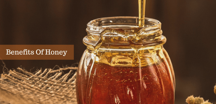 Benefits Of Honey