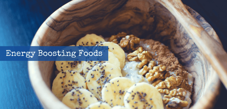 Energy Boosting Foods