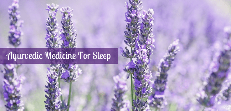 ayurvedic medicine for sleep