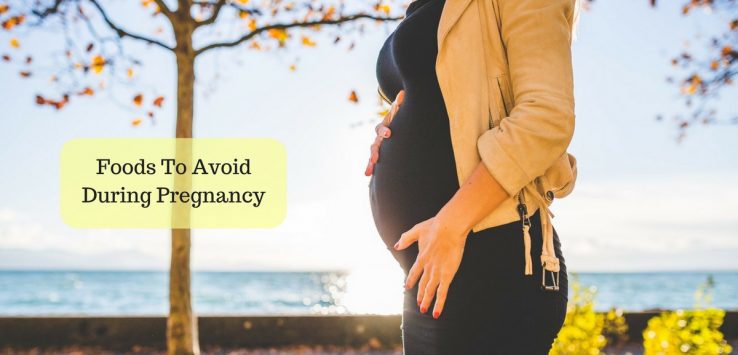 foods to avoid during pregnancy