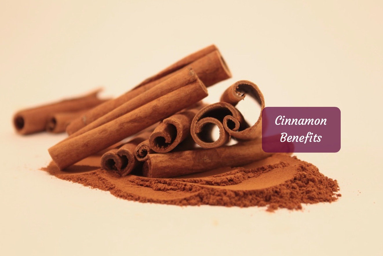 Benefits Of Cinnamon An Ancient Spice With Super Powers!