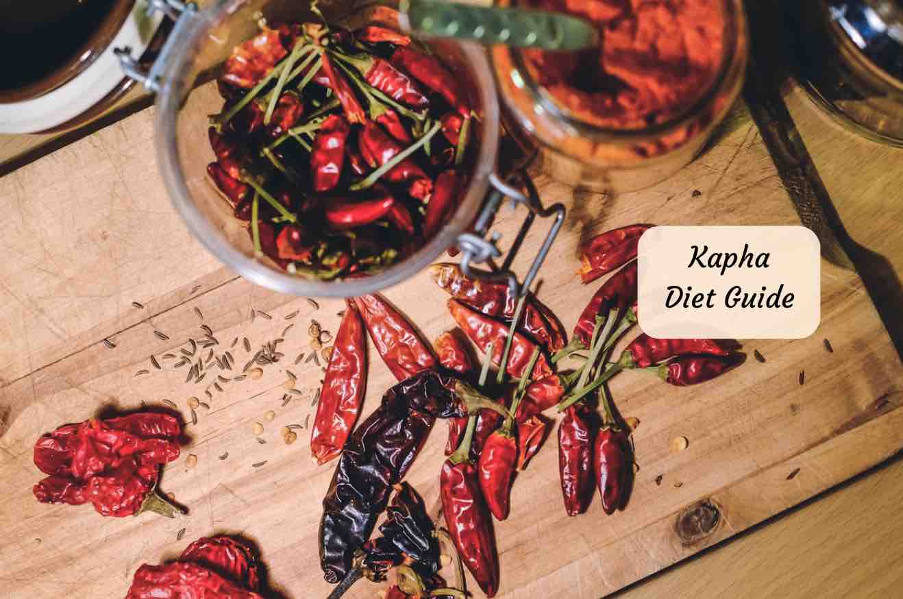 Kapha Diet The Ultimate Diet Guide For Earth & Water Imbalance!