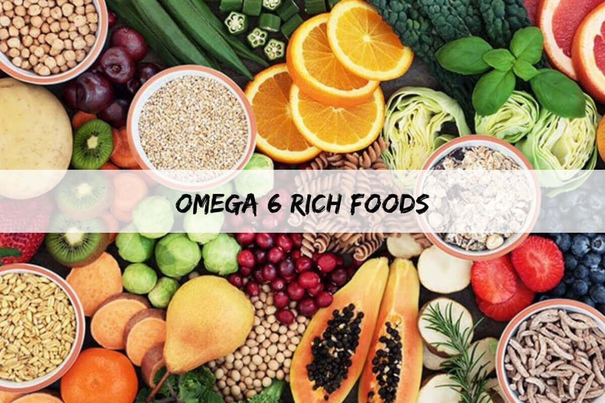 Omega 6 Foods: Fatty Acids To Produce Energy & Balance All ...