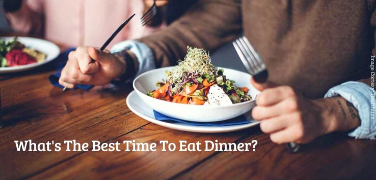 best time to eat dinner _ Ayurvedum