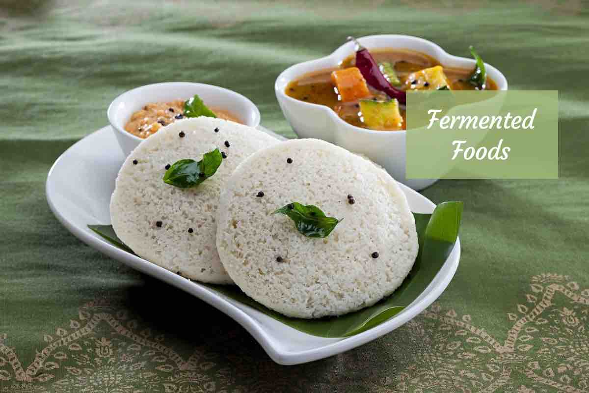 Naturally Fermented Foods & Their Fantastic Benefits You Ought To Reap
